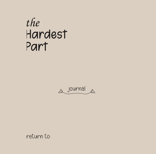 'the Hardest Part:journal'